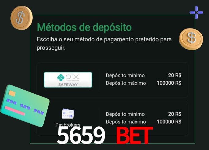 O cassino 5659 Bet oferece uma grande variedade de métodos de pagamento